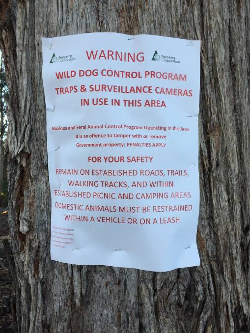 WARNING: One of the signs which has appeared in Nethercote on the edge of the Nullica State Forest.